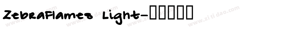 ZebraFlames Light字体转换